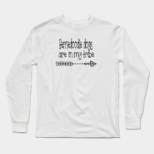 Bernedoodle dogs are in my tribe Long Sleeve T-Shirt